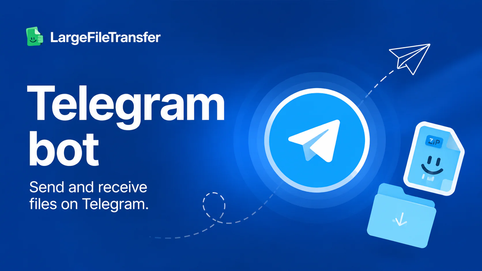 Bot de Telegram de LargeFileTransfer: envía y recibe archivos grandes desde Telegram